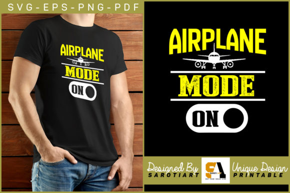 Airplane Mode on Pilot Funny T-shirt SVG Review for Graphics and Crafts