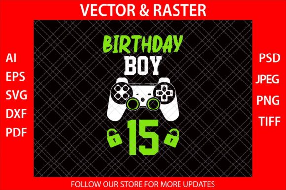 Birthday Boy 15 Funny Video Gamer SVG: A Crafts & Graphics Review