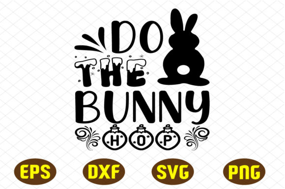 Do the Bunny Hop Svg Design: Graphics and Crafts for Modern Publishing