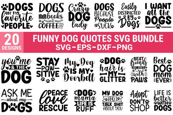Funny Dog Quotes SVG Bundle: Graphics for Crafts