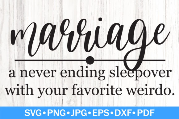 Funny Marriage Definition SVG: A Designer's Take on Graphics and Crafts