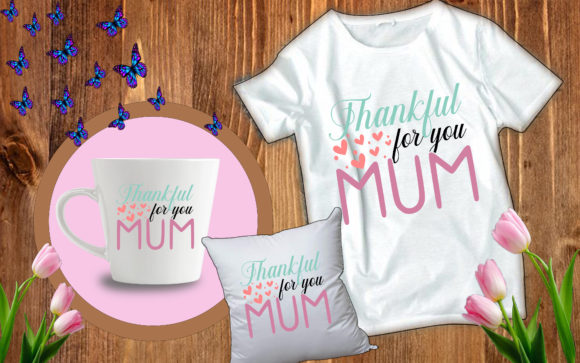Funny Mother s Day Svg Thankful for Yo Graphics and Crafts