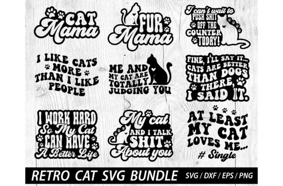 Funny Retro Cat Svg Bundle, Cat Svg for Graphics and Crafts