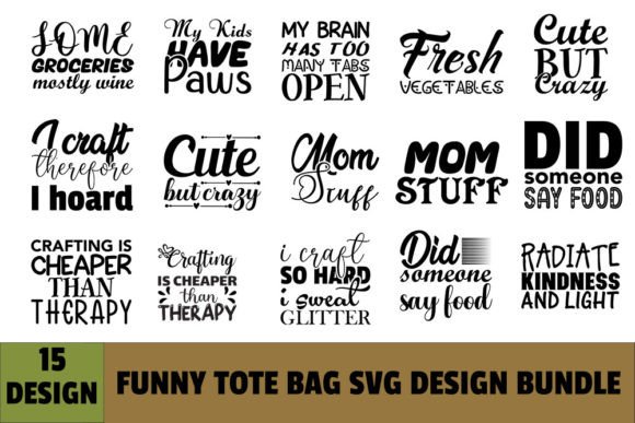 Funny Tote Bag Svg Design Bundle for Crafts and Graphics