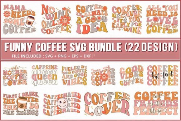 Retro Coffee SVG Bundle, Funny Coffee Graphics for Crafts